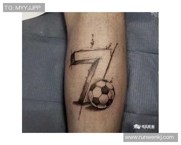 足球明星纹身图案背后的故事与深刻含义解析